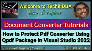 PART 31 How to Protect Pdf Converter Using Qpdf Package in Visual Studio 2022(Tamil) | TechIT DBA
