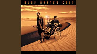 Video thumbnail of "Blue Öyster Cult - I Just Like to Be Bad"