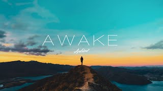 'Awake' Ambient Mix 🏔️