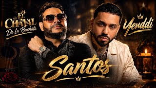 Information El Chaval De La Bachata Ft Yenddi - Santos (Bachata)  News