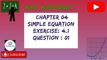 Ques 01 | Exercise :4.1 | Chapter : 04 | Simple Equation | NCERT Maths  |  Class 7  l  CBSE