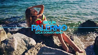 SKOLIM - Palermo (Luca Dorato Remix)