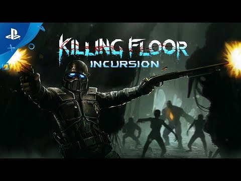 Killing Floor: Incursion (видео)