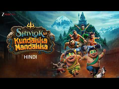 Shivlok Ke Kundakka Mandakka (Hindi) - Full Video | Saagar Kendurkar | Arushi Govil | Dalbir Bhurji