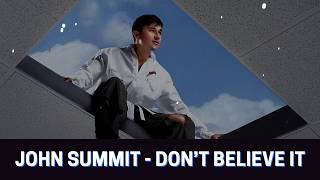 John Summit & Absolutely - DON'T BELIEVE IT (60 Minutes Loop) (1 HOUR LOOP)