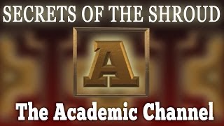 Secrets of the Shroud - an Academic Documentary based on Academic Research by Rev Jason Burns