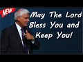 [SPECIAL MESSAGE] - May The Lord Bless You and Keep You! - With Ravi Zacharias