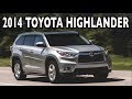 First Drive: 2014 Toyota Highlander on Everyman Driver