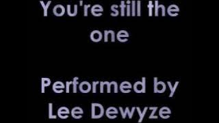 You're still the one