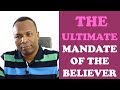 50/54. 2018-08-20: THE ULTIMATE MANDATE OF THE BELIEVER - HOW TO KNOW GOD AND BE A FRIEND OF GOD