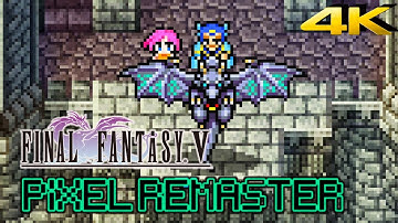 FINAL FANTASY 5 PIXEL REMASTER - First Hour of Gameplay【4K60ᶠᵖˢ UHD】
