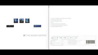 BT - This Binary Universe (Glitch / Ambient) [HQ]