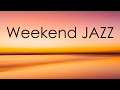 Weekend Seaside Jazz - Relaxing Jazz Music - Calm Bossa Nova Music - Have a Nice Weekend