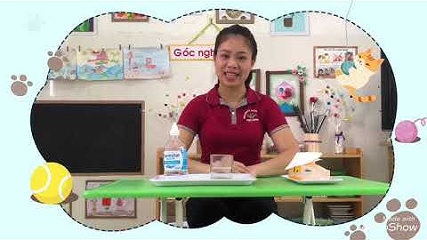 DẠY TRẺ CÁCH XÚC MIỆNG XÚC HỌNG BẰNG NƯỚC MUỐI LOÃNG