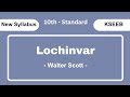 Lochinvar - By Walter Scott | SSLC | Karnataka State Board | Explanation by WebSeek.Academy