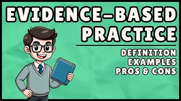 What is Evidence Based Practice? (Easy Explanation)