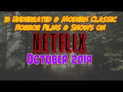 13-horror-movies-to-watch-on-netflix-in-october-2019