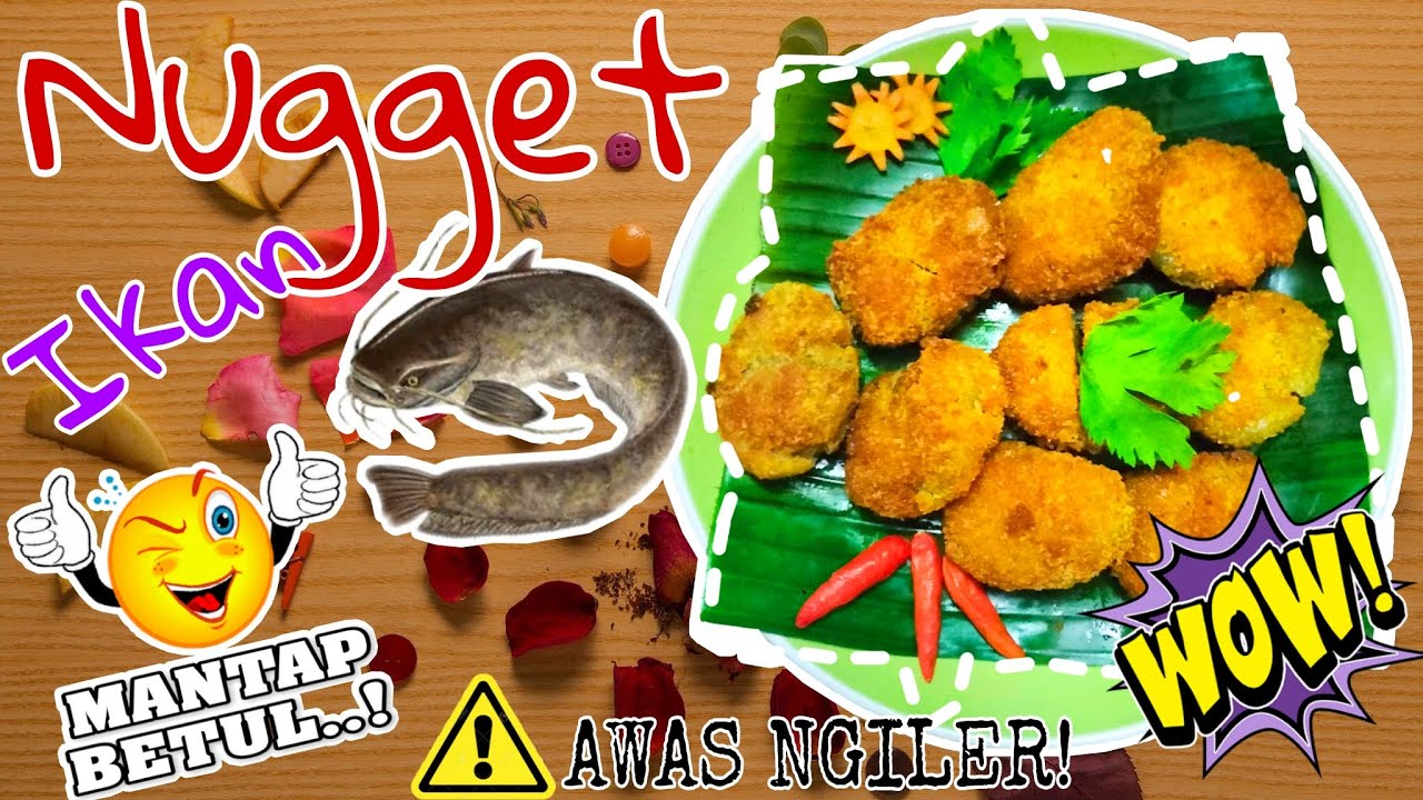 π±π±π± == CARA MUDAH MEMBUAT NUGGET LELE ENAK DAN BERGIZI ==πππ π±π±π± == CARA MUDAH MEMBUAT NUGGET LELE ENAK DAN BERGIZI ==πππ