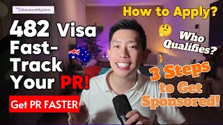 482 Visa | 3 Simple Steps to Get Sponsored! Fast-Track Your PR!