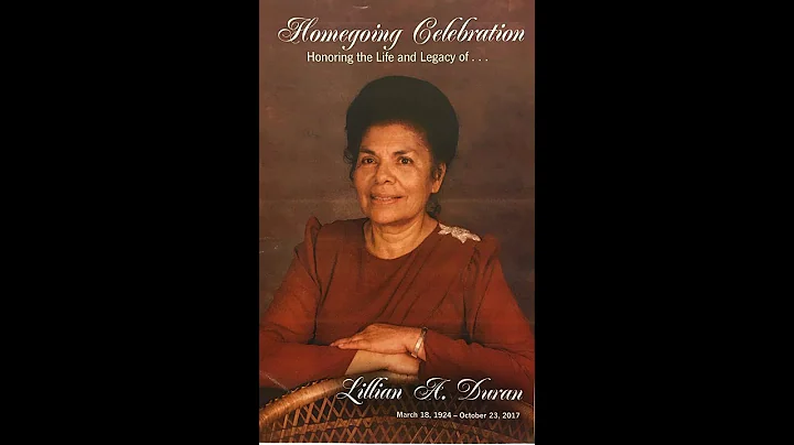 Lillian Duran Homegoing Celebration Nov 3, 2017 11...