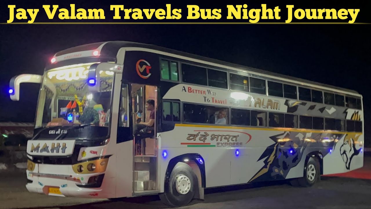 | Jay Valam Travels Bus Night Cabin Journey | Palitana To Surat | 