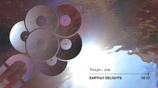 Timujin - Jcar [Earthly Delights]