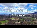 I Don't Need a Mansion - Conrad Fisher #gospel