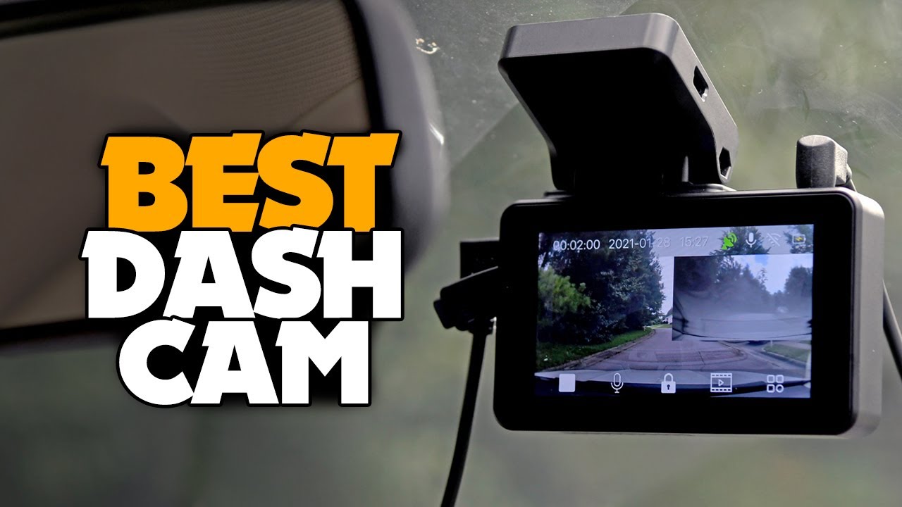 TOP 6: Best Dash Cam 2022