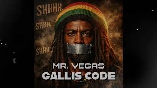 Mr. Vegas - Gallis Code (WYFL RIDDIM) | Official Audio