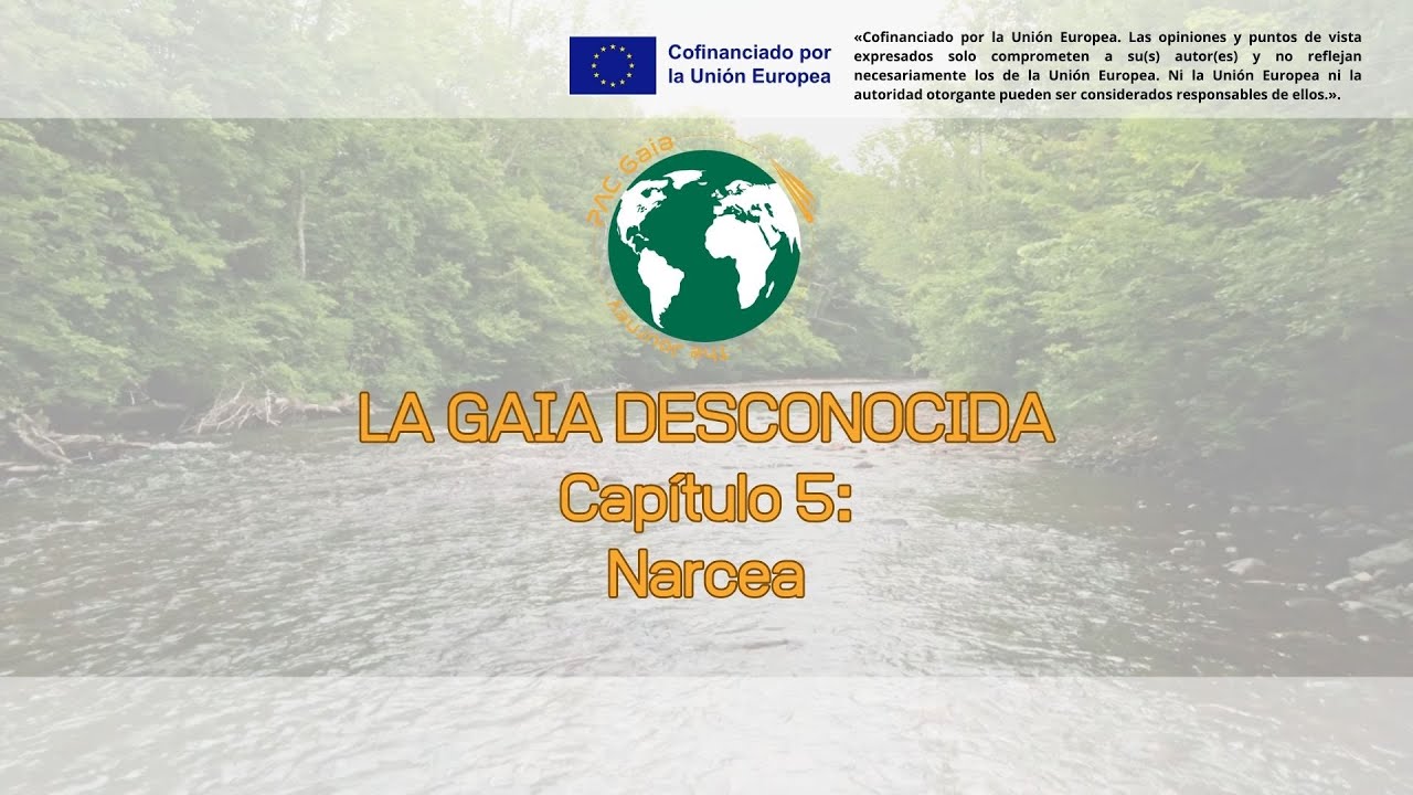 La Gaia Desconocida. Capítulo 5: Narcea (Asturias)