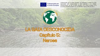 La Gaia Desconocida. Capítulo 5: Narcea (Asturias)