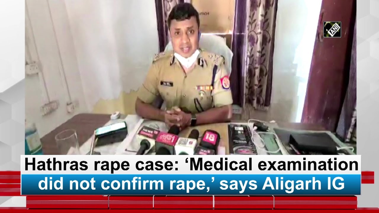 Hathras rape case: ‘Medical examination did not confirm rape,’ says Aligarh IG | Crime Update