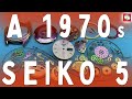 A 1970s Seiko 6119C Automatic Watch - SERVICE, RESTORATION & REPAIR