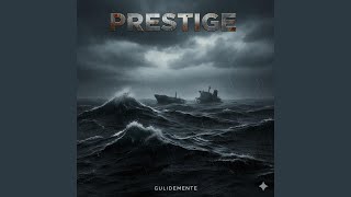 Prestige - Gulidemente