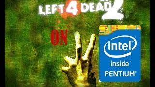 Left 4 Dead 2 on Intel HD Graphic(Intel pentium 2117u)
