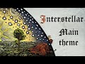 Hans Zimmer - Interstellar - Main Theme (Medieval style, Bardcore)