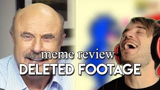 Dr. Phil Hosts Meme Review - Unseen Footage Meme