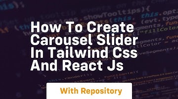 how to create carousel slider in tailwind css and react js