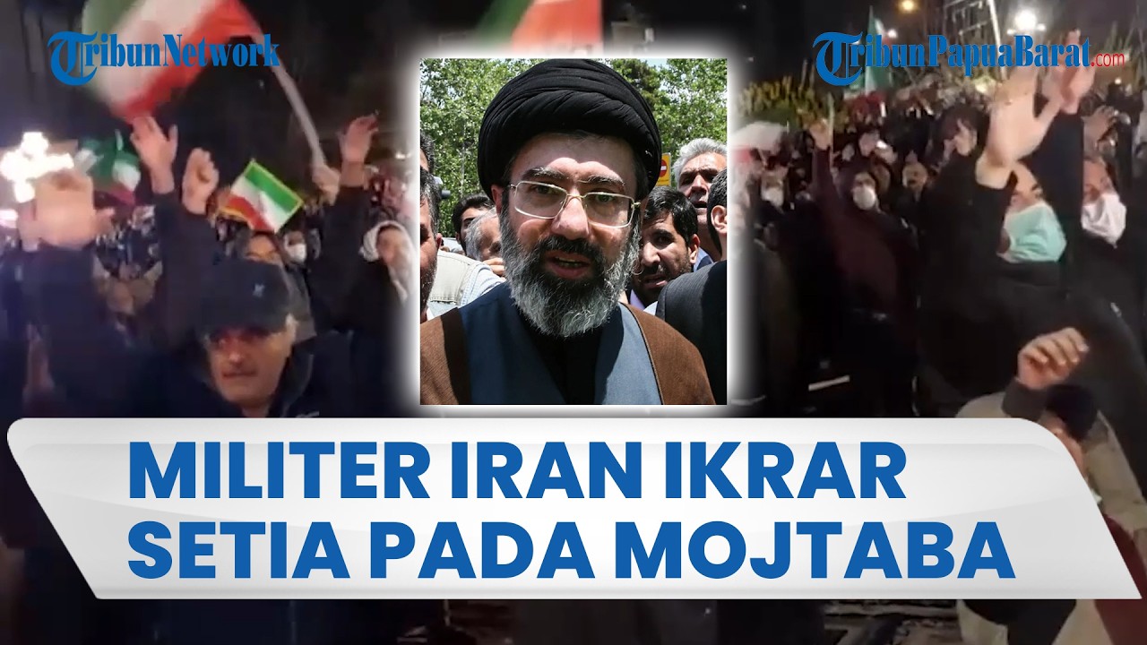 MILITER IRAN IKRAR SETIA KEPADA MOJTABA KHAMENEI, Bakal Terus Rudal AS-Israel Hingga Menyesal