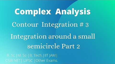 Contour Integration # 3| Complex Analysis