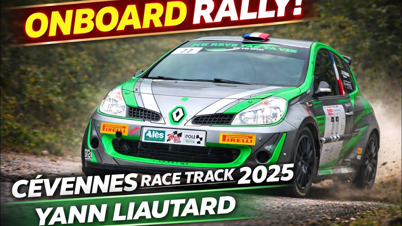 ON BOARD Rallye | Cévennes Race Track 2025 | Liautard Yann | Clio R3
