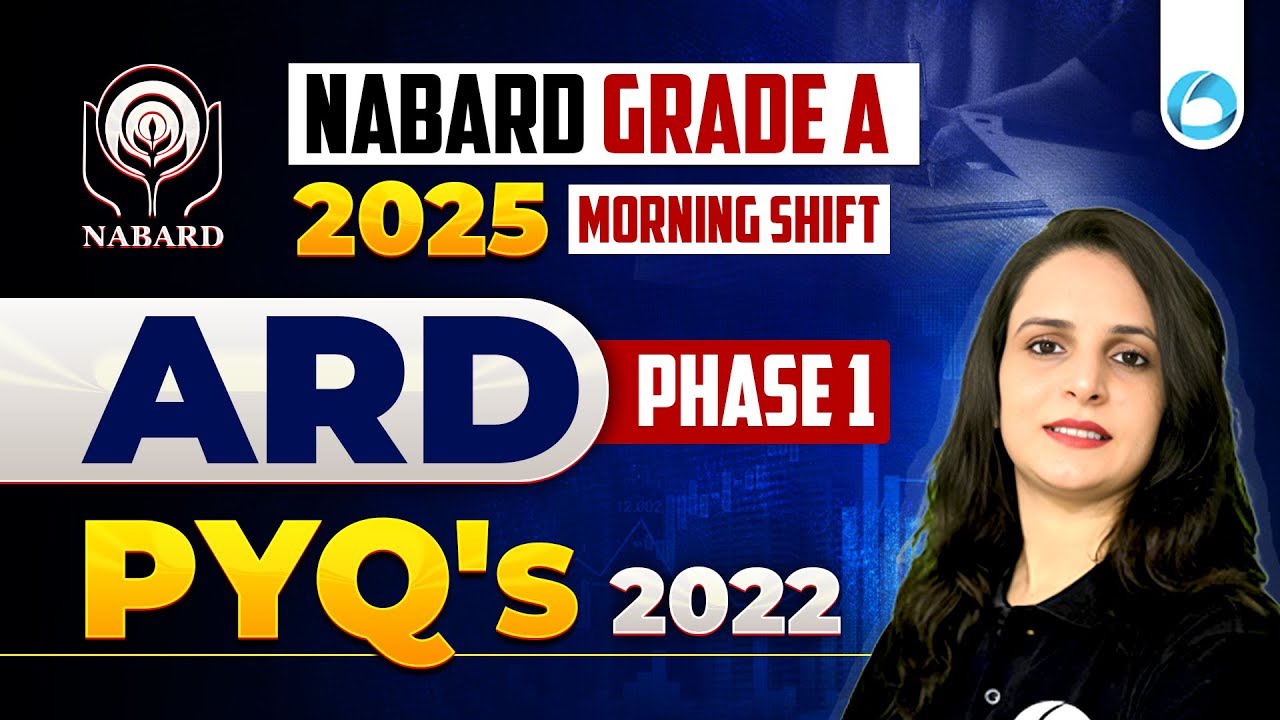 NABARD Grade A PYQ Analysis | ARD | 2022 | Phase 1 | NABARD Notification Out