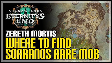 Sorranos Rare WoW Location