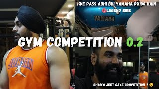 Gym Competition 0.2 || Bhaiya Jeet Gaye Competition?😳 || Legend Bike😍 || Vlog - 19 || Vindervlogs