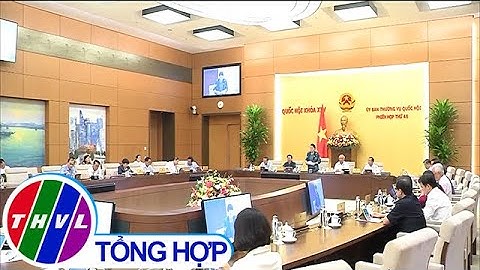 Khai mạc Phiên họp thứ 46 của Ủy ban Thường vụ Quốc hội