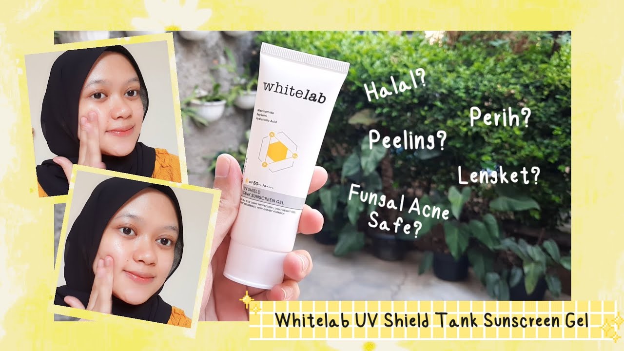 WHITELAB UV Shield Tank Sunscreen SPF 50++ PA++++ | Sunscreen Aman Fungal Acne, Halal, No Whitecash