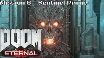 Doom Eternal Mission 8 - Sentinel Prime (PS4)