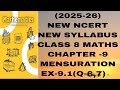 CLASS 8# MATHS# CHAPTER -9 #MENSURATION # EXERCISE -9.1 (Q-6,7) NEW NCERT# NEW SYLLABUS 