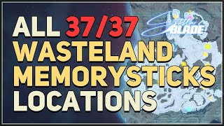 All 37 Wasteland Memorystick Locations Stellar Blade