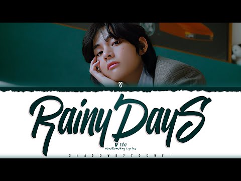 V of BTS - Rainy Days by Jinnie J